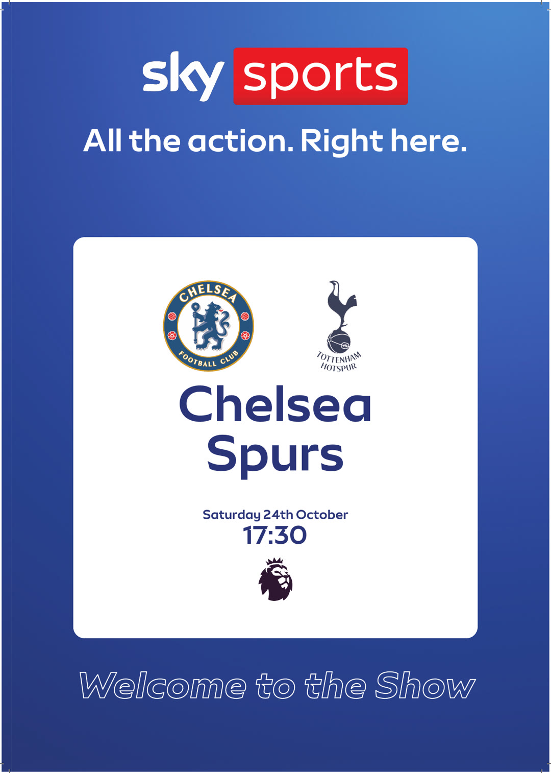 Chelsea v Spurs, live on Sky Sports at The Dog & Duck, Saturday 24 October 5:30pm
